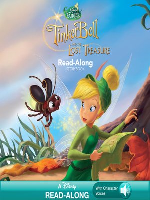 cover image of Tinker Bell and the Lost Treasure Read-Along Storybook